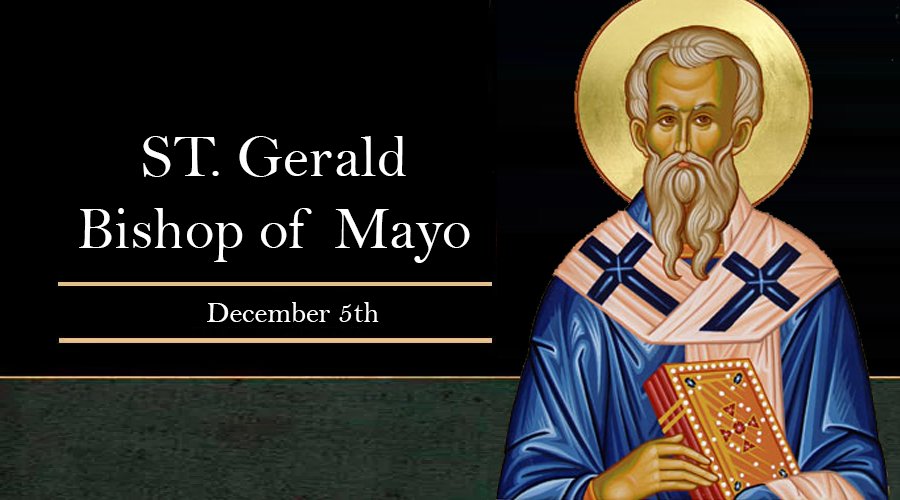 St. Gerald, Bishop of Mayo